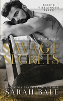 Savage Secrets: A Dark Mafia Romance B0BW2ZM4GK Book Cover