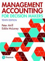 Management Accounting for Decision Makers 1292204575 Book Cover