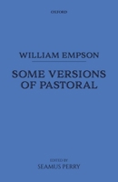 Some Versions of Pastoral and Related Writings 0199659664 Book Cover