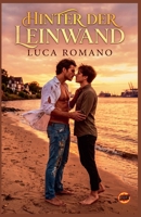 Hinter der Leinwand (German Edition) B0H6NJC1XK Book Cover