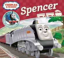 Thomas & Friends: Spencer 1405234776 Book Cover