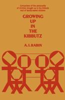 Growing up in the Kibbutz 3662400812 Book Cover