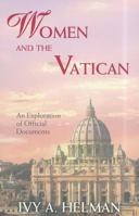 Women and the Vatican: An Exploration of Official Documents 1570759677 Book Cover