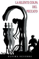 La Silente Colpa del Peccato 1539646289 Book Cover