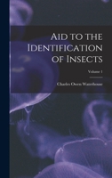 Aid to the Identification of Insects; Volume 1 1018477349 Book Cover