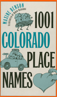 1001 Colorado Place Names 0700606335 Book Cover
