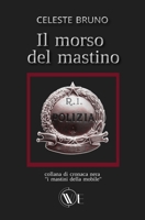 Il morso del mastino B0BSY66276 Book Cover