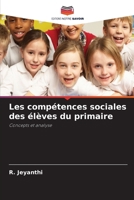 Les compétences sociales des élèves du primaire (French Edition) 6630034600 Book Cover