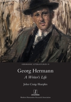Georg Hermann: A Writer's Life 1781888566 Book Cover