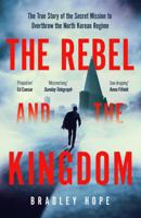 The Rebel and the Kingdom 0593240650 Book Cover