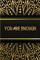 You Are Enough! 1458358356 Book Cover