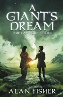 A Giant's Dream 4990988701 Book Cover