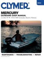 Mercury Outboard Shop Manual 3.5-40 Hp 1972-1989 (Includes Electric Motors) (Includes Electric Motors) 0892873957 Book Cover