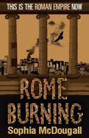 Rome Burning (Romanitas Trilogy 2) 0575096934 Book Cover