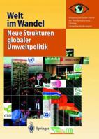Welt im Wandel: Neue Strukturen globaler Umweltpolitik 354041343X Book Cover