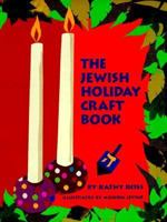 Jewish Holiday Craft Book 0761301755 Book Cover