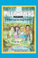 Pillowtalks Mission: Chandler and the BULLY BUSTERS 0692828095 Book Cover