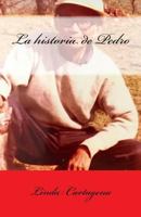 La historia de Pedro 154104262X Book Cover