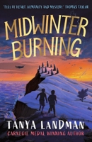Midwinter Burning 1406397180 Book Cover