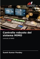 Controllo robusto del sistema MIMO 6203523895 Book Cover