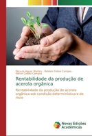 Rentabilidade da produ��o de acerola org�nica 3639897641 Book Cover