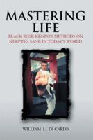Mastering Life 1456875019 Book Cover