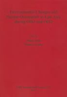 Environmental Changes and Human Occupation in East Asia During Ois3 and Ois2 1407309382 Book Cover