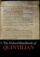 The Oxford Handbook of Quintilian 0198713789 Book Cover