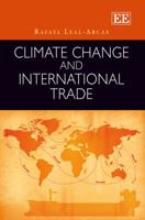 Climate Change and International Trade 1781956081 Book Cover