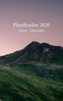 Planificador 2020 Enero - Diciembre: Un Planificador Mensual y Semanal Desde el 1 de enero hasta el 31 de diciembre de 2020, cubre los Calendarios para 2019, 2020, 2021, los Spreads del Calendario Men 1671719565 Book Cover