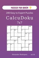 Puzzles for Brain - CalcuDoku 200 Easy to Expert Puzzles 7x7 (volume 33) 1673941079 Book Cover