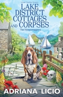 Lake District Cottages and Corpses: A Dual-Timeline Mystery (The Homeswappers) 8832249553 Book Cover