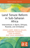 Land Tenure Reform in Sub-Saharan Africa: Interventions in Benin, Ethiopia, Rwanda, and Zimbabwe 1032430931 Book Cover