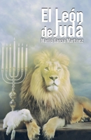 El León de Judá (Spanish Edition) B0DPYPNRT6 Book Cover