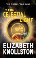The Celestial Light 1959159100 Book Cover