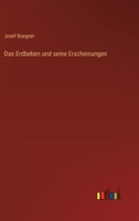 Das Erdbeben und seine Erscheinungen 336870821X Book Cover