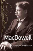 MacDowell 0199899290 Book Cover