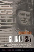Counterspy: Memoirs of a Counterintelligence Officer in World War II and the Cold War 1574888390 Book Cover