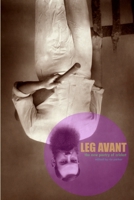 Leg Avant: The New Poetry of Cricket 1326469223 Book Cover