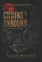 Chains Unbound (The Iron Bars Series) B0H5CWQ5XT Book Cover