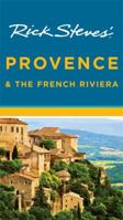 Rick Steves' Provence and the French Riviera 2008 (Rick Steves) 1612387640 Book Cover