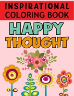 Inspirational Coloring Book: Inspirational Coloring Book For Kids, Girls And Adult B08D4Y512N Book Cover