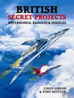 British Secret Projects 1857802586 Book Cover