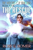 Book 4: The Rescue B09NRG2GLT Book Cover