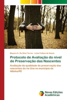 Protocolo de Avalia��o do n�vel de Preserva��o das Nascentes 6202036834 Book Cover