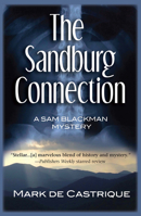 The Sandburg Connection: A Sam Blackman Mystery 1590589432 Book Cover