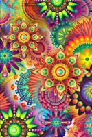 Microdosing Journal - Flowers: Track Your Psychedelic Microdosing Experiences (Psychedelic Microdosing Journals) 1792658990 Book Cover