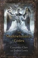 The Shadowhunter's Codex 1442416920 Book Cover