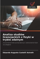 Analiza studiów licencjackich z fizyki w trybie zdalnym (Polish Edition) 6209438636 Book Cover