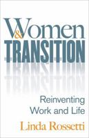 Women and Transition: Reinventing Work and Life 1137476540 Book Cover